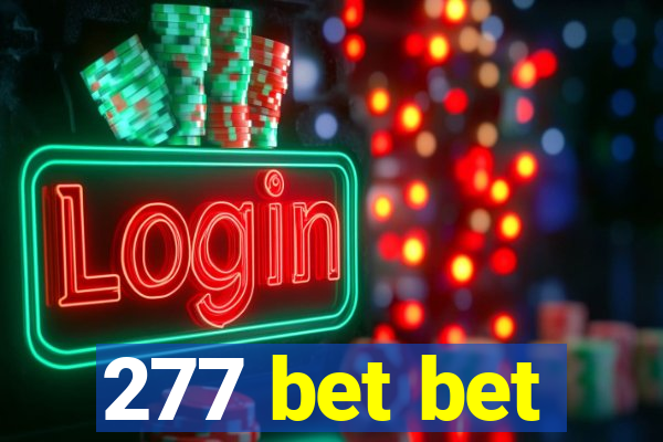 277 bet bet